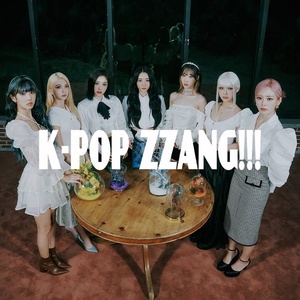 K-POP ZZANG!!! （今期封面: DREAMCATCHER)（持續更新）