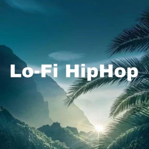 新建歌單 Lo-Fi Hiphop｜賢者時間自用